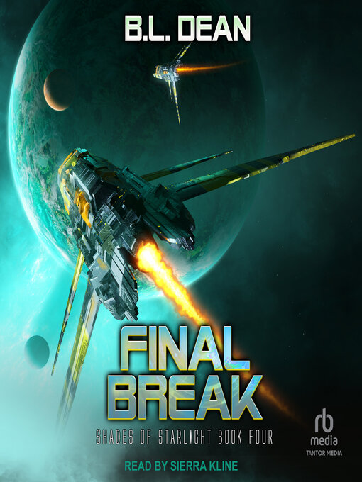 Title details for Final Break by B. L. Dean - Available